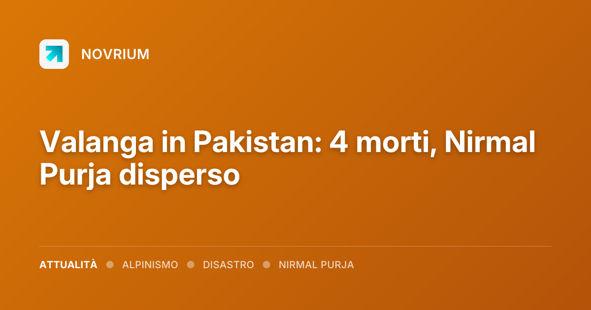 Valanga in Pakistan: 4 morti, Nirmal Purja disperso