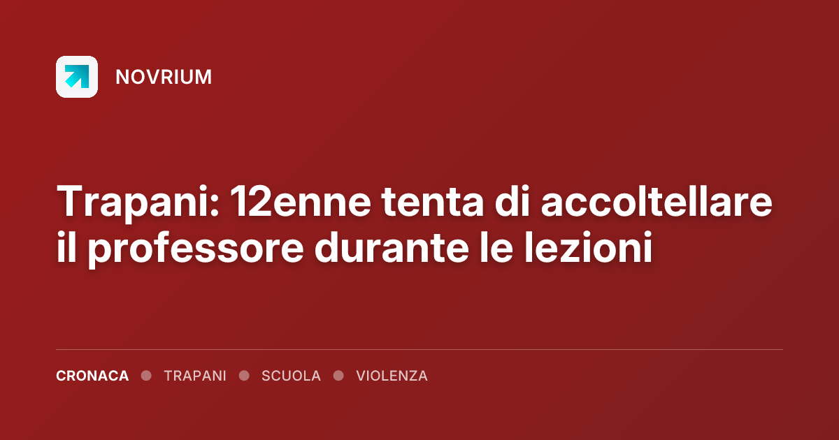 Trapani: 12enne tenta di accoltellare il professore durante le lezioni