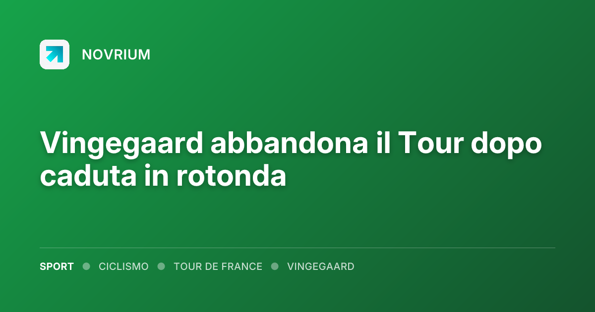 Vingegaard abbandona il Tour dopo caduta in rotonda