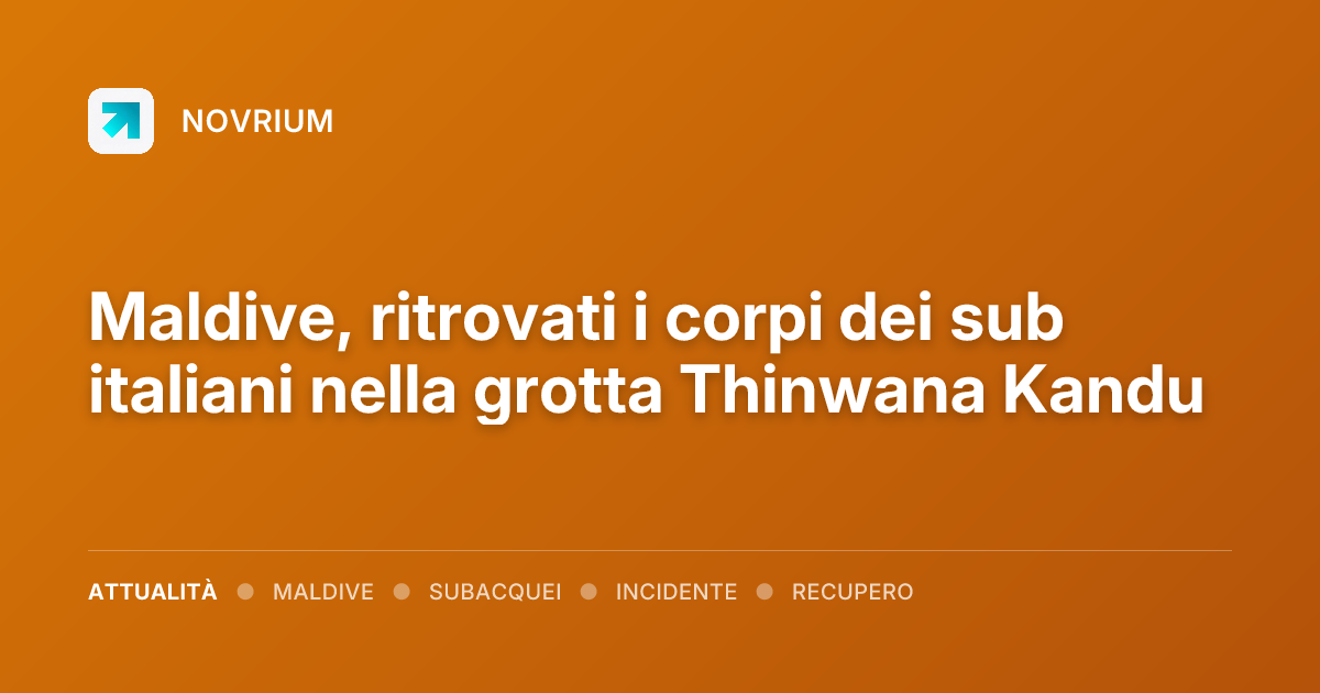 Maldive, ritrovati i corpi dei sub italiani nella grotta Thinwana Kandu