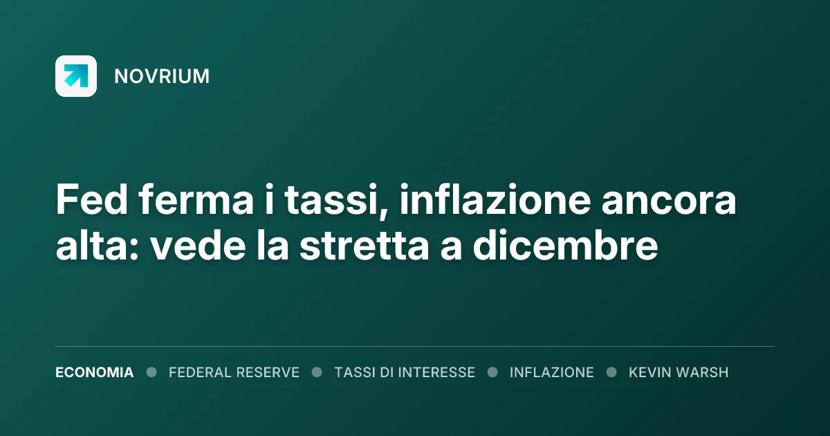 Fed ferma i tassi, inflazione ancora alta: vede la stretta a dicembre