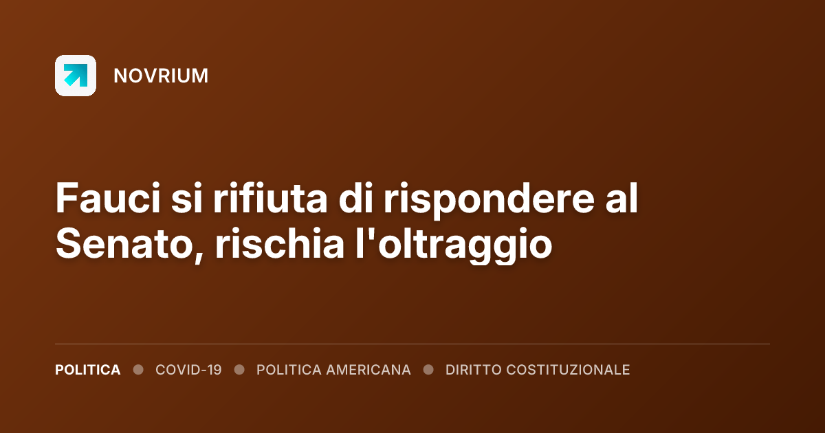 Fauci si rifiuta di rispondere al Senato, rischia l'oltraggio