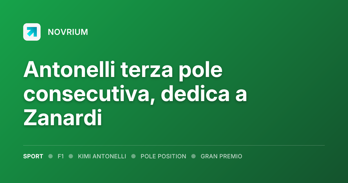 Antonelli terza pole consecutiva, dedica a Zanardi