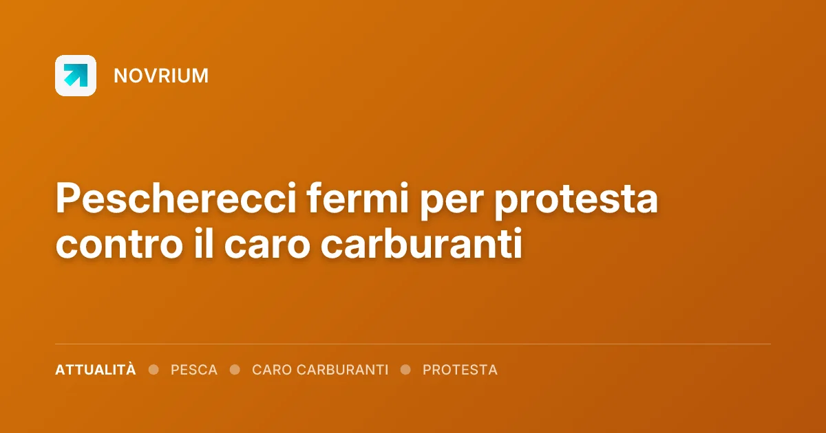 Pescherecci fermi per protesta contro il caro carburanti