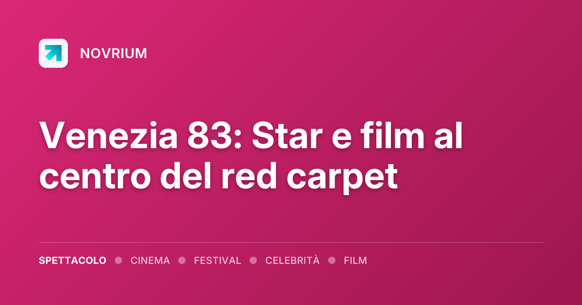 Venezia 83: Star e film al centro del red carpet
