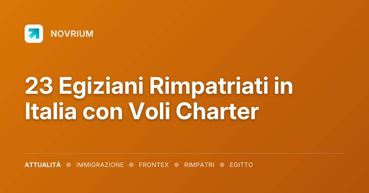 23 Egiziani Rimpatriati in Italia con Voli Charter