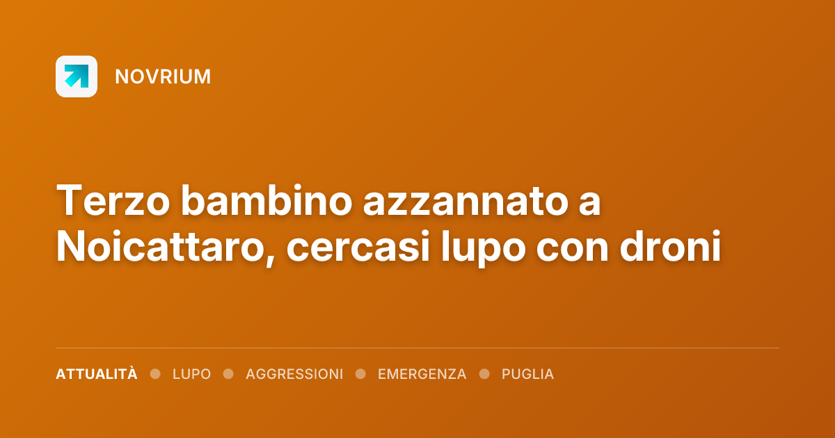 Terzo bambino azzannato a Noicattaro, cercasi lupo con droni