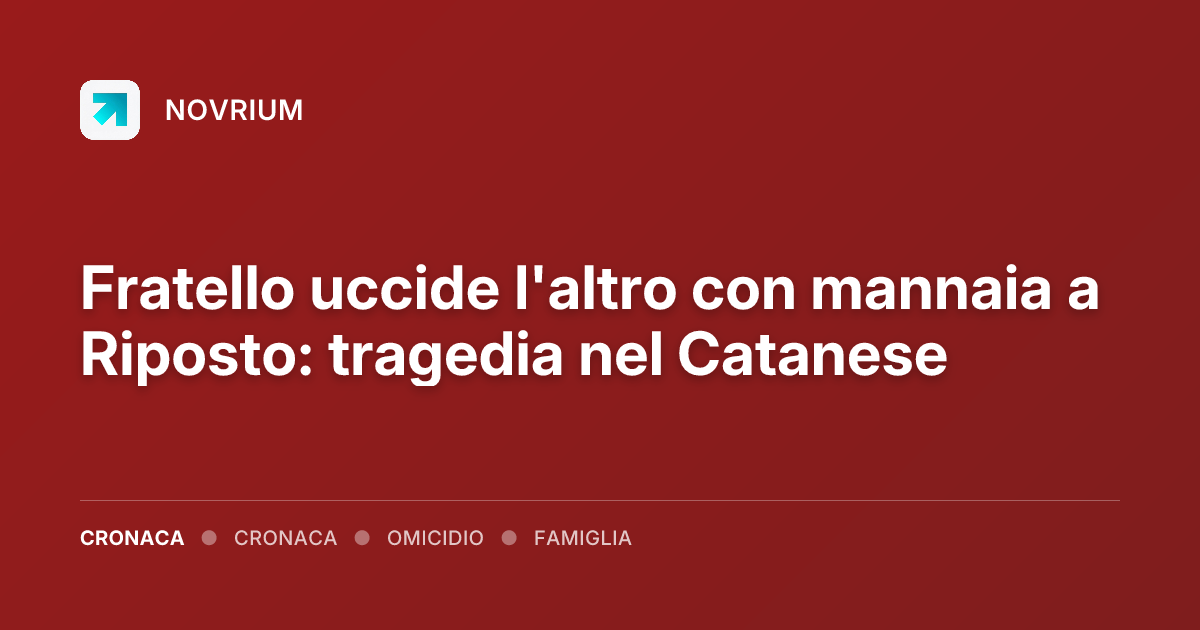 Fratello uccide l'altro con mannaia a Riposto: tragedia nel Catanese