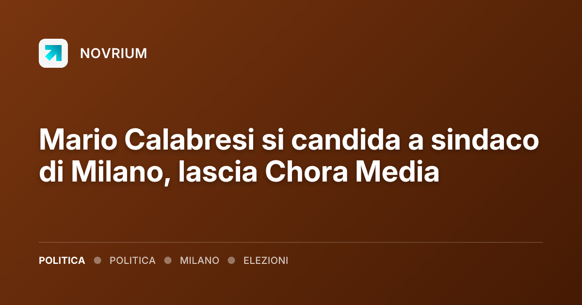 Mario Calabresi si candida a sindaco di Milano, lascia Chora Media