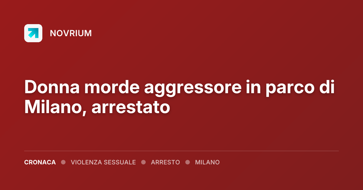 Donna morde aggressore in parco di Milano, arrestato