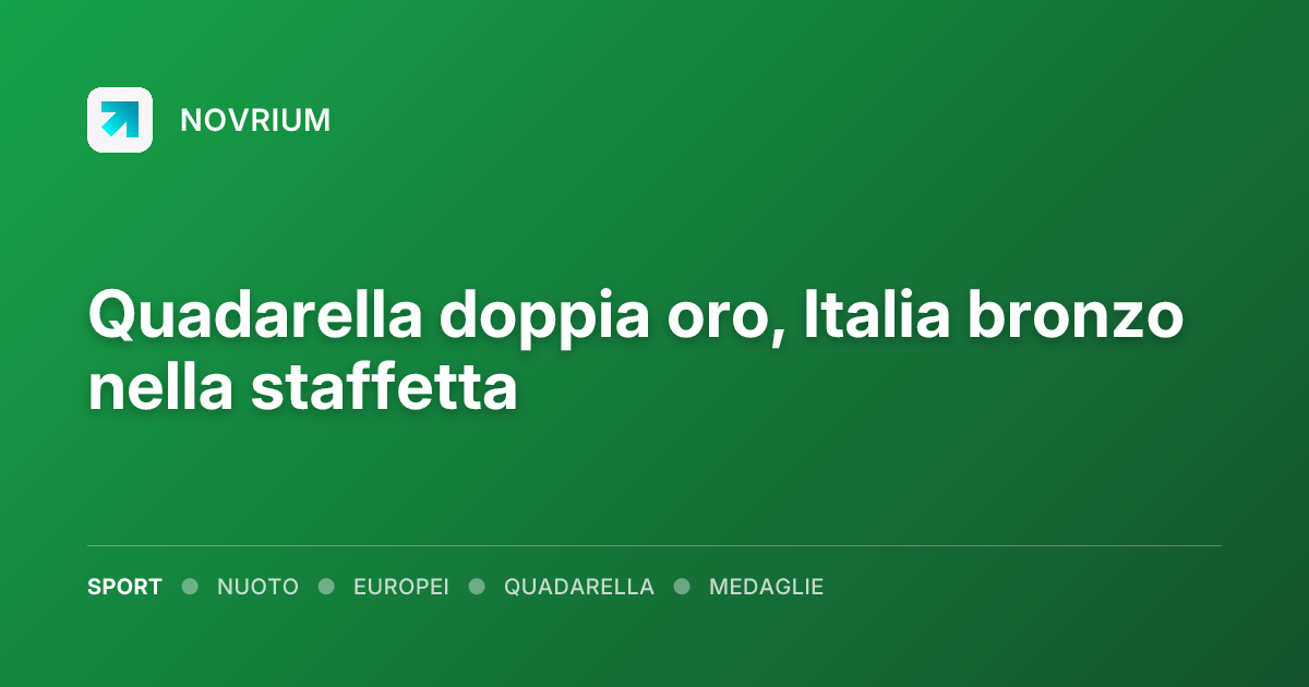 Quadarella doppia oro, Italia bronzo nella staffetta