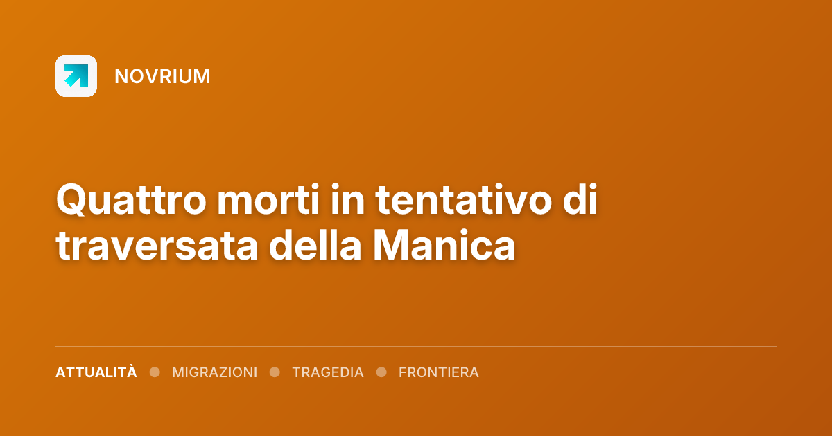 Quattro morti in tentativo di traversata della Manica