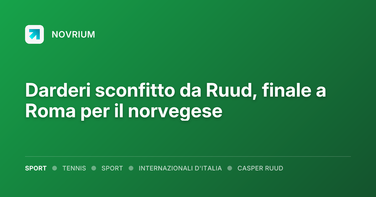 Darderi sconfitto da Ruud, finale a Roma per il norvegese