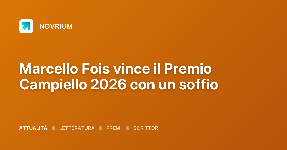 Marcello Fois vince il Premio Campiello 2026 con un soffio