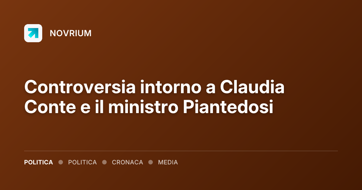 Controversia intorno a Claudia Conte e il ministro Piantedosi