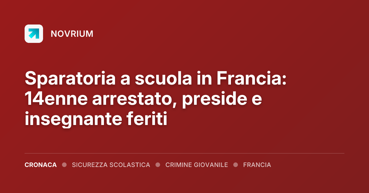 Sparatoria a scuola in Francia: 14enne arrestato, preside e insegnante feriti