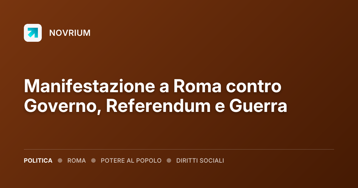 Manifestazione a Roma contro Governo, Referendum e Guerra