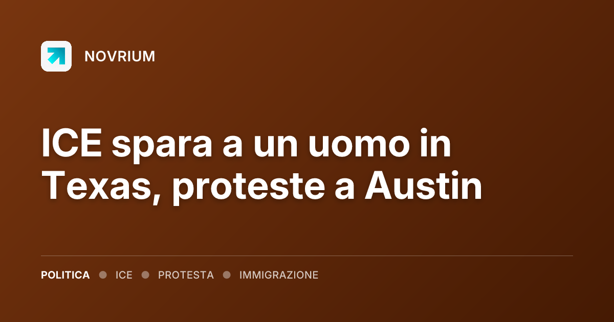 ICE spara a un uomo in Texas, proteste a Austin