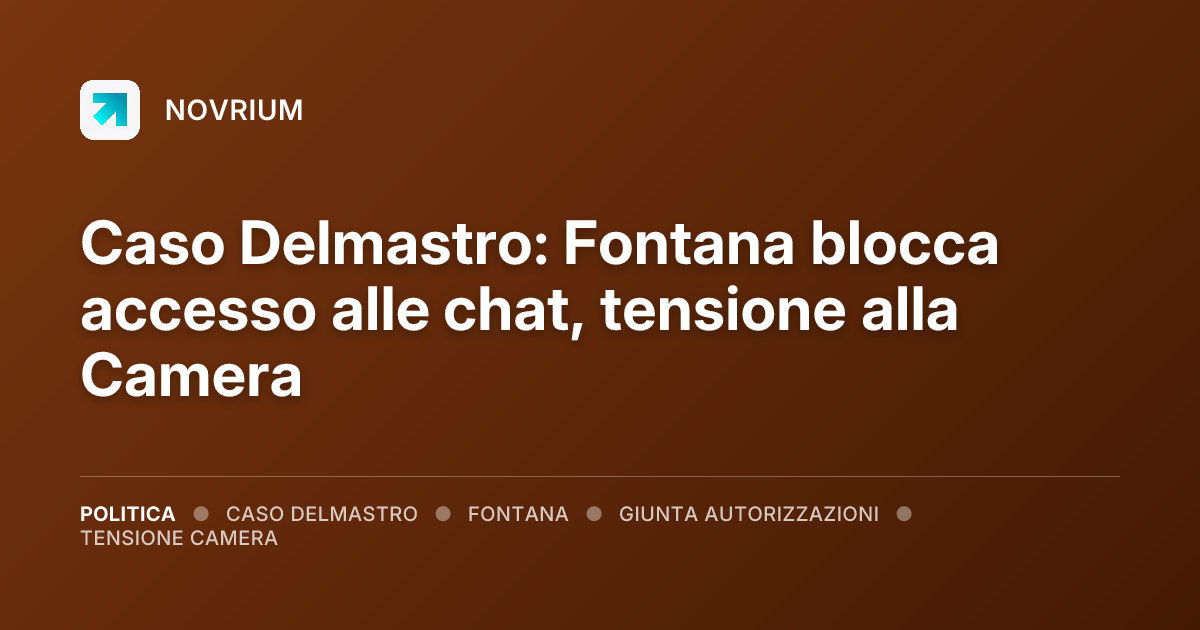 Caso Delmastro: Fontana blocca accesso alle chat, tensione alla Camera