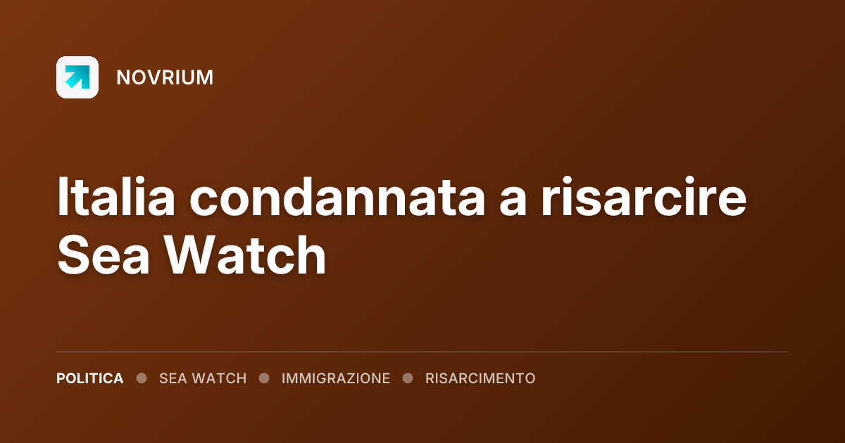 Italia condannata a risarcire Sea Watch