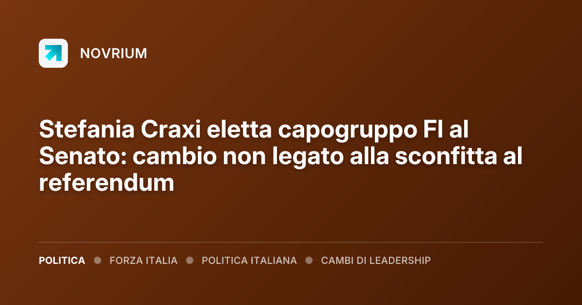 Stefania Craxi eletta capogruppo FI al Senato: cambio non legato alla sconfitta al referendum