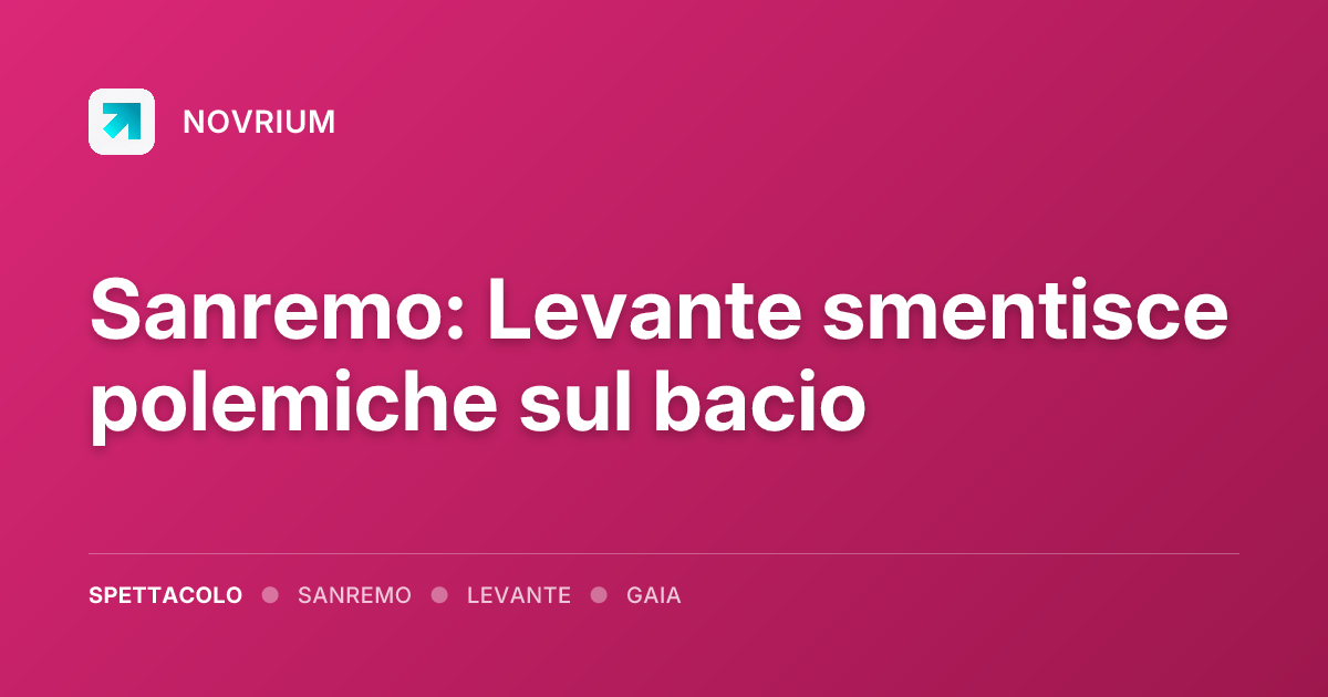 Sanremo: Levante smentisce polemiche sul bacio