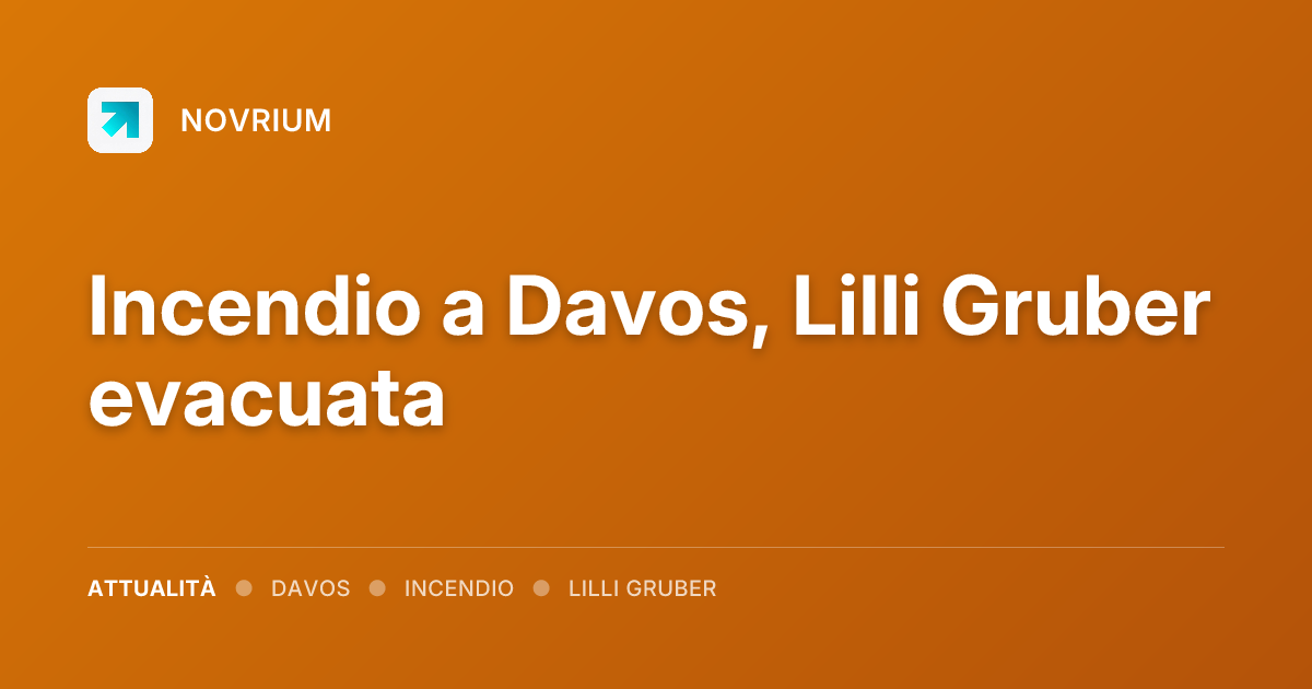 Incendio a Davos, Lilli Gruber evacuata
