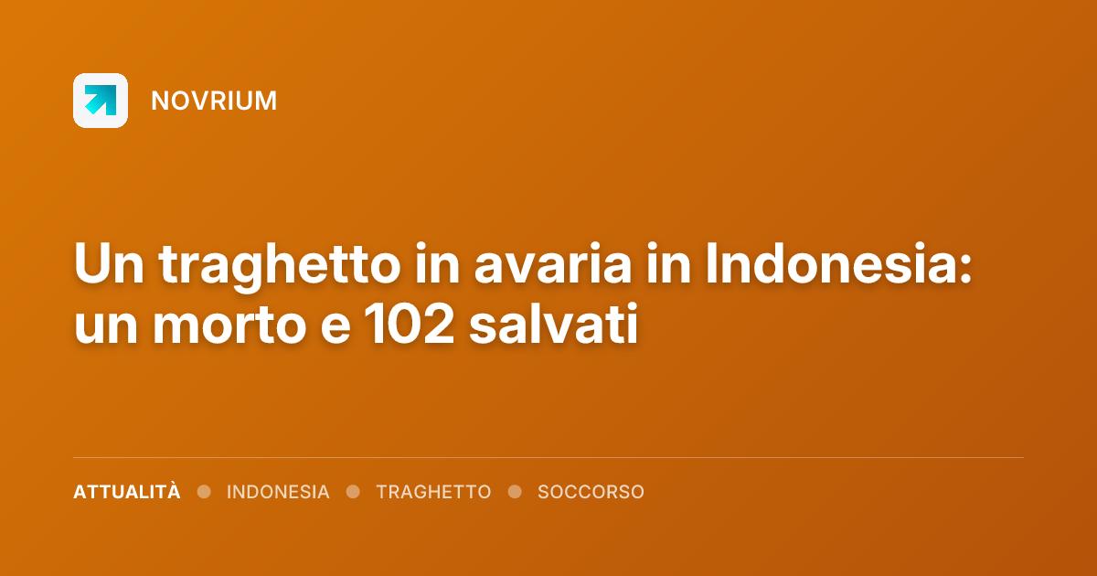 Un traghetto in avaria in Indonesia: un morto e 102 salvati