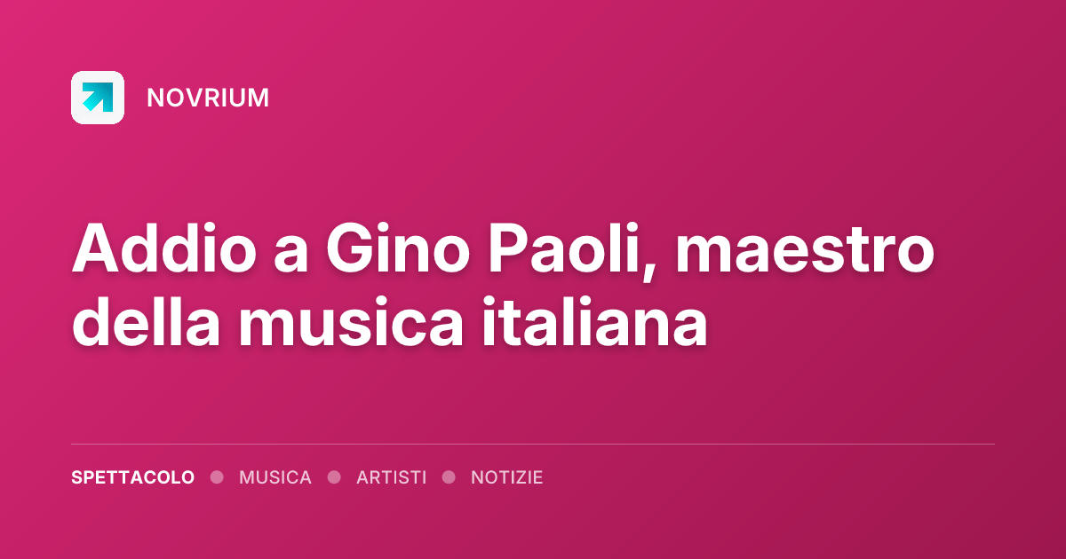 Addio a Gino Paoli, maestro della musica italiana