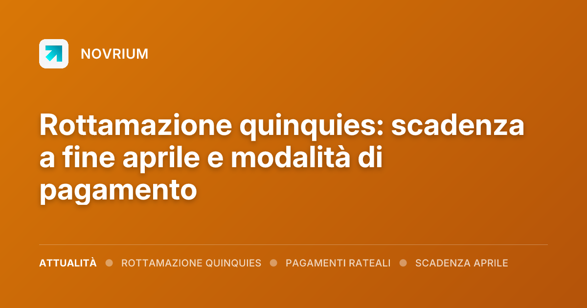 Rottamazione quinquies: scadenza a fine aprile e modalità di pagamento