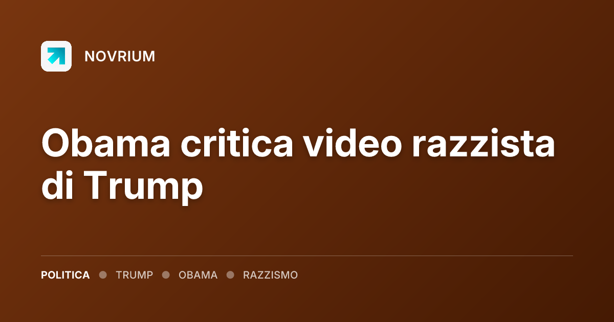 Obama critica video razzista di Trump